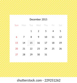 Simple minimalistic calendar page for December 2015 on abstract yellow striped background