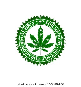 Simple, modern label with green marijuana, hemp, cannabis leaf, text For Medical Use Only, isolated on white background