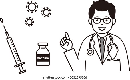A simple monochrome illustration of the new coronavirus vaccine and a doctor.This is a vector illustration that is easy to edit.