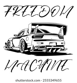 A Simple Monochrome Vector Image Of A Racing Car On A White Background With Lettering FREEDOM MACHINE. T-shirt Image. Jacket design.