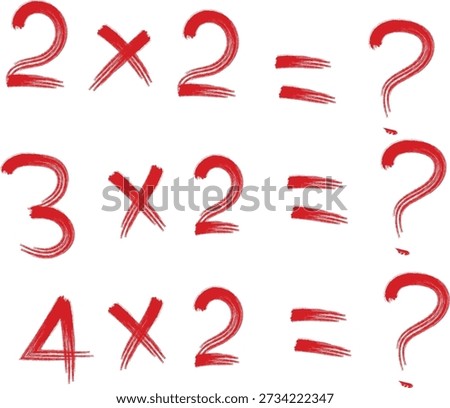 Simple multiplication problems written in red ink awaiting correct answers