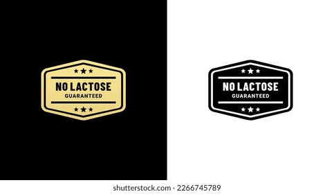 Simple No lactose label or No lactose seal vector isolated on white and black background. No lactose label vector for high quality product design. No lactose seal stamp for packaging design.