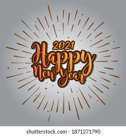 Simple orange happy new year 2021 vector typography. Great for a happy new year background or template.