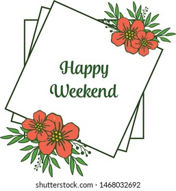 Simple orange wreath frame, isolated on white background, for greeting card happy weekend. Vector