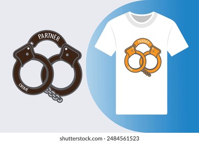 Simple outline of handcuffs with Partners in Crime written in sleek modern typography on a T-shirt Perfect for vector illustration and design projects