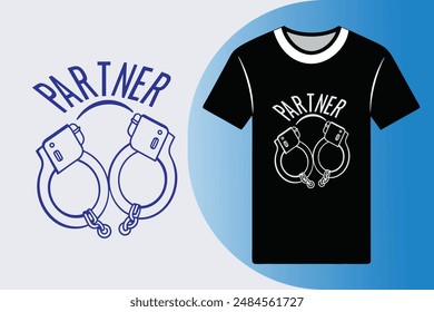 Simple outline of handcuffs with Partners in Crime written in sleek modern typography on a T-shirt Perfect for vector illustration and design projects