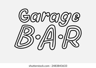 Simple outline text, smooth lines. Stylized image Vector graphics. Neon sign. Inscription "Garage Bar"