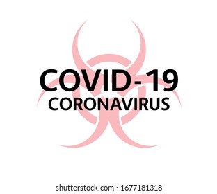 Simple pandemic warning signs, covid-19, 2019-nCoV, coronavirus quarantine symbol isolated on white background, vector illustration