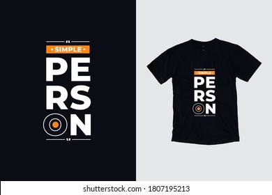 Simple person quotes t shirt design