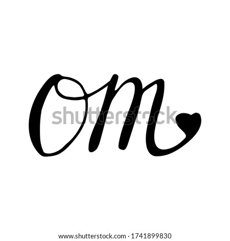 Simple phrase Om. Adorable hand drawn yoga lettering. Isolated on white background drawing for textile prints, meditation poster, cute stationery.