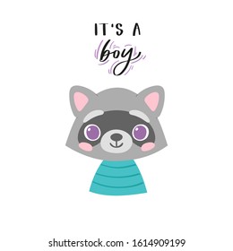 Simple portrait, pretty little animal avatar with lettering quote. Cute raccoon head Scandinavian vector illustration. Doodle style icon for kids cards, baby shower, posters, invitation, clothes  