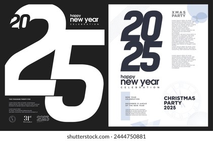 Simple poster Happy New Year 2025. Simple poster design with very happy celebration. Design for a happy New Year 2025 celebration cover, card and flyer.