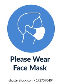 Simple Poster With Man In Mask Says Please Wear Face Mask.