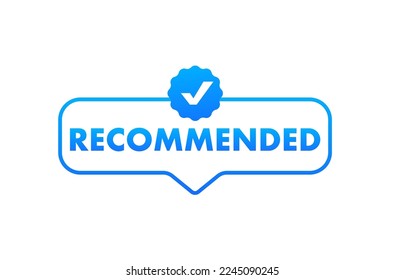 Simple diseño de vector de signo de banner recomendado. Marca rosette de recomendación con icono de marca, etiqueta de confianza o de seguridad. Ilustración del vector