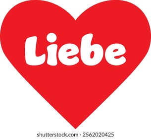 Simple red heart with the letters LIEBE - German for love - in white writing style of the sixties. Vector illustration EPS.