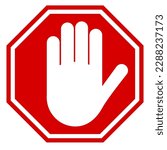 Simple red stop roadsign with big hand symbol or icon vector illustration. Eps 10. Vector illustration.