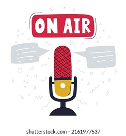 Simple retro classic microphone and sign with hand lettering - On air. Cover concept, podcast show. Equipment for podcasting, listening to music. Flat vector illustration isolated on white background.
