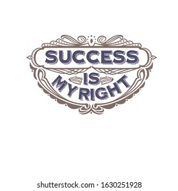 simple retro typography floral frame design for motivate everyone 