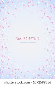 Simple romantic frame for text. Sakura petals. Spring flyer. Blooming cherry blossom petals. Hanami. Japanese Culture. Scatter. Vertical format. Spring is coming.