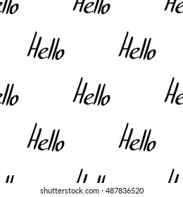 Simple seamless pattern of calligraphy word hello