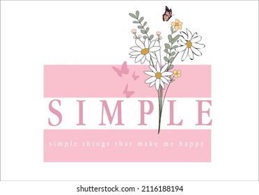 simple slogan with flowers design vector flower design margarita mariposa stationery,mug,t shirt,phone case fashion slogan style spring summer sticker and etc Tawny Orange Monarch Butterfly