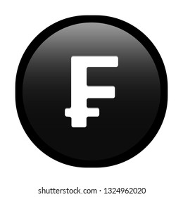 Simple soft Black Currency symbols icon : Swiss Franc CHF circle money coin button with inner shadow illustration in vector