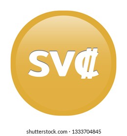 Simple soft Gold Currency symbols icon : El Salvador’s Salvadoran colón SVC  sv₡ circle money coin button with inner shadow illustration in vector