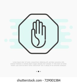 Simple stop sign with hand. Thin line vector illustration.