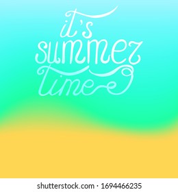 simple summer seashore background with lettering - it's summer time