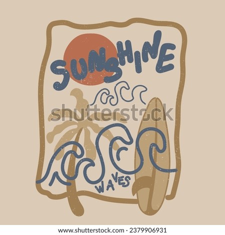 Simple sunshine Boho beach t-shirt design Artwork, Modern art. Summer retro graphic print design. Beach vibes with board print design. Hand sketch beach vector design. Palm tree artwork. Beach wave. 