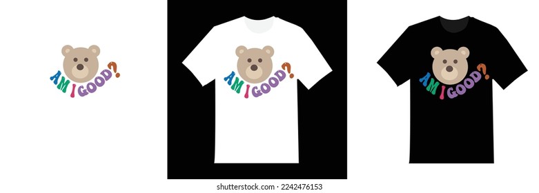 Simple T shirt Design with positive message