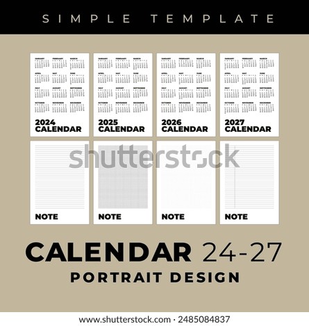 Simple Template Calendar 2024 - 2027 and Note, Portrait Design