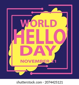 A simple template of world hello day. vector illustration