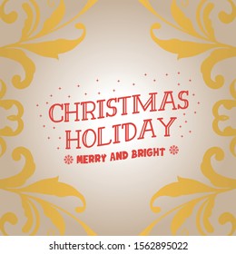 Simple text of christmas holiday, with pattern of leaf floral frame. Vector