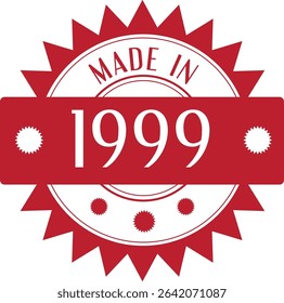 simple trendy vector best choice label, red and white vector made in 1999 label	