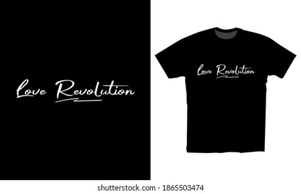 simple t-shirt design with the words Love Revolution, suitable for t-shirts, clothing, hoodies and others