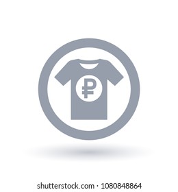 Simple t-shirt Russian Ruble icon. Mens tee shirt money symbol. Russia clothing shop price sign in circle outline. Vector illustration.