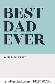 Simple typographic design greeting card template for Father's Day.