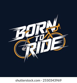 Ein einfaches Typografie-Design von Born To Ride.