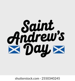 A simple typography Design of Saint Andrew's Day.