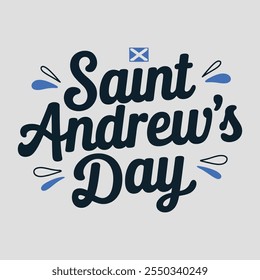 A simple typography Design of Saint Andrew's Day.