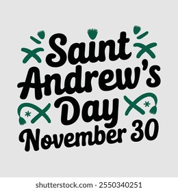 A simple typography Design of Saint Andrew's Day.