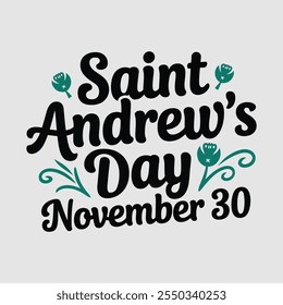 A simple typography Design of Saint Andrew's Day.