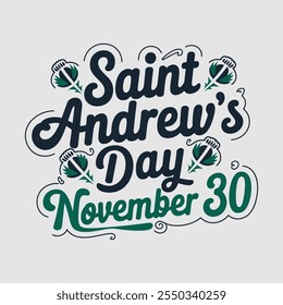 A simple typography Design of Saint Andrew's Day.