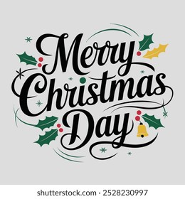 A simple typography with some Christmas elements.