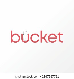 Simple and unique letter or word BUCKET with handle image graphic icon logo design abstract concept vector stock. Can be used as symbol related to home watermark or monogram