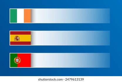 Simple vector banner with Irish, Spanish and Portuguese flags and blank space for your text and design. Made in Ireland, Made in Spain, Made in Portugal. Modern illustrations with transparent elements