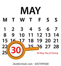Simple vector calendar. May 30 th. Commemorate the Day of Giving.