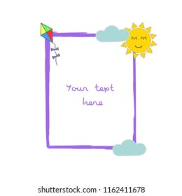 Simple vector children`s frame on white backgound with sun and kite.