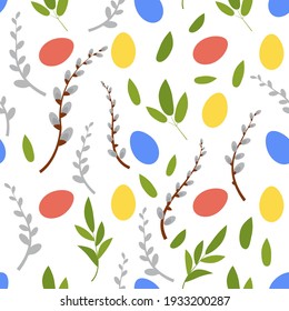 Simple vector Easter and spring seamless pattern with eggs, leaves and willow branches. Bright vibrant colors. Wrapping paper, endless texture, wallpaper for you decor, textile and fabric print.